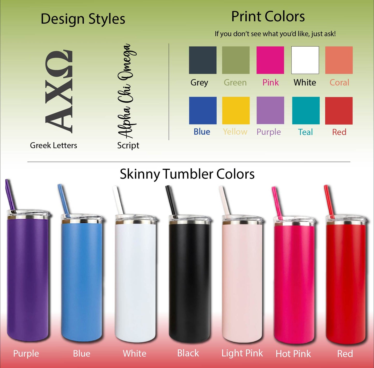 Alpha Chi Omega Skinny Tumbler | UV Printed AXO Cup | Greek Letters or Script