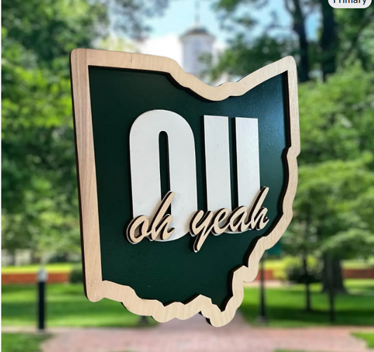 Ohio University OU Oh Yeah Bobcats layered sign