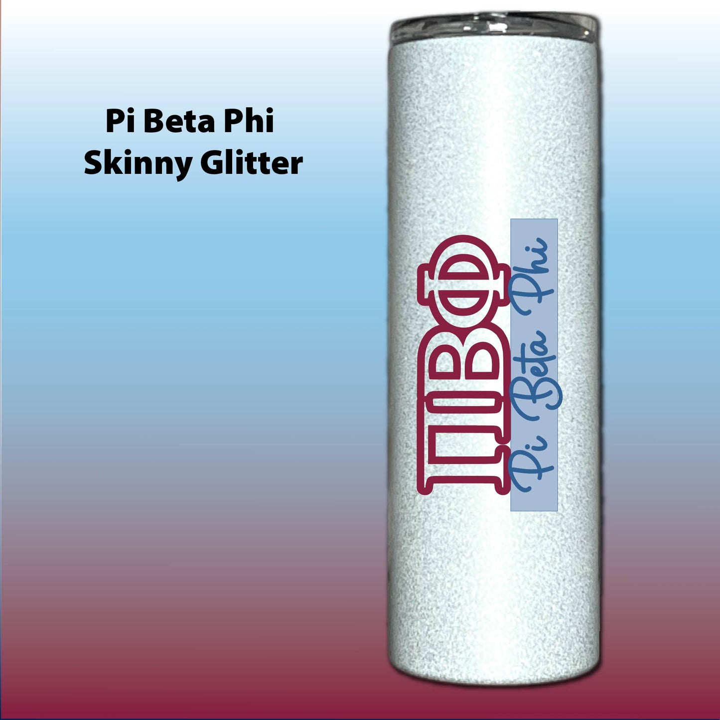 Pi Beta Phi Letter Tumbler | Pi Phi Sorority Name Overlay | Owala or Glitter Skinny