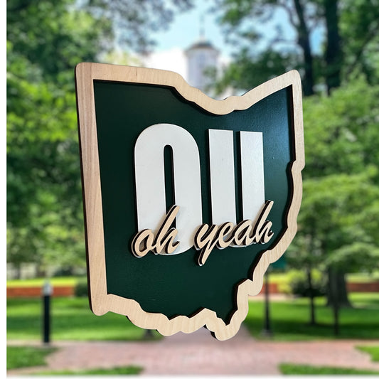 Ohio University OU Oh Yeah Bobcats layered sign