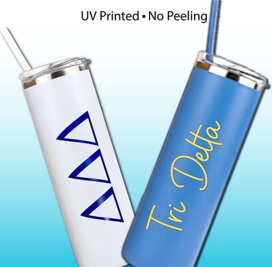 Delta Delta Delta Skinny Tumbler | UV Printed Tri Delta Cup | Greek Letters or Script