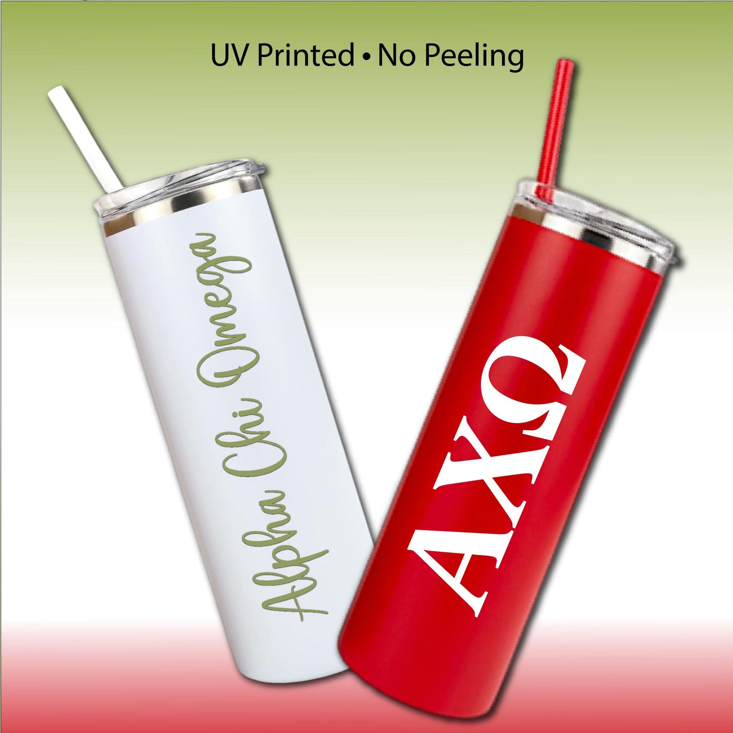 Alpha Chi Omega Skinny Tumbler | UV Printed AXO Cup | Greek Letters or Script